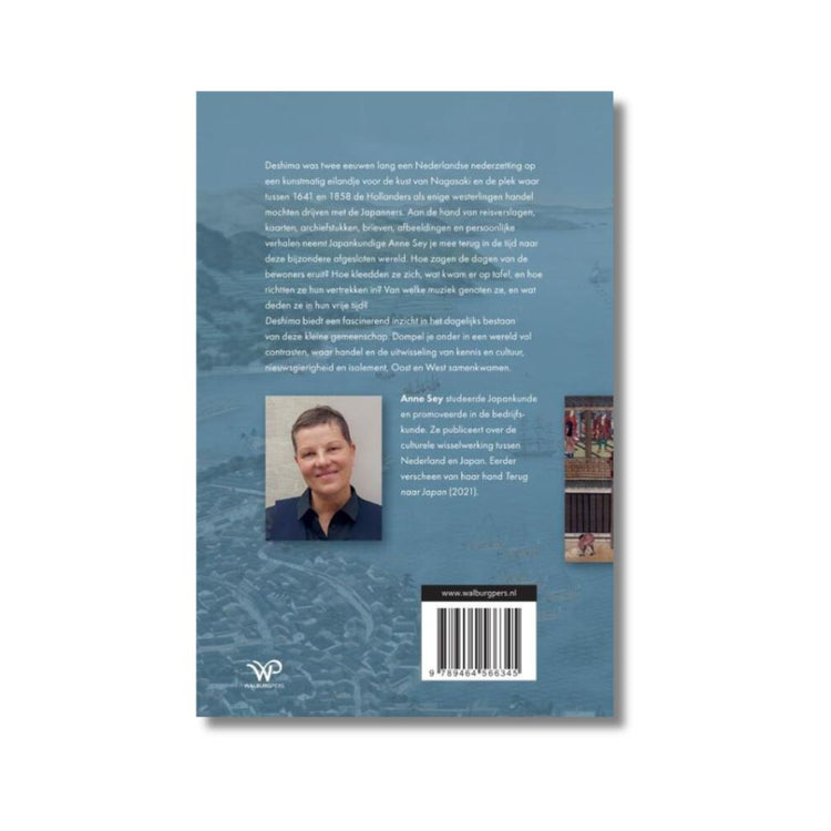 In Deshima van Anne Sey lees je alles over het leven op deze Nederlandse handelspost in Nagasaki.