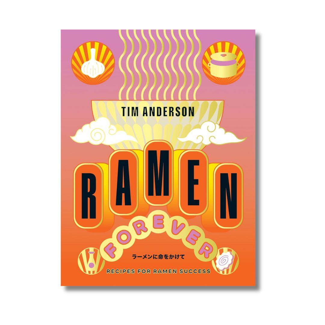 Ramen forever - Tim Anderson